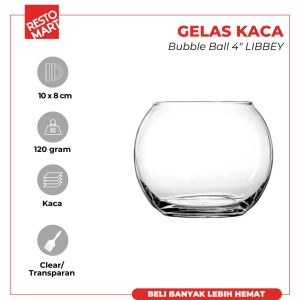 Gelas Kaca 10 cm / Bubble Ball 4" LIBBEY Kaca (2063086) (F0)