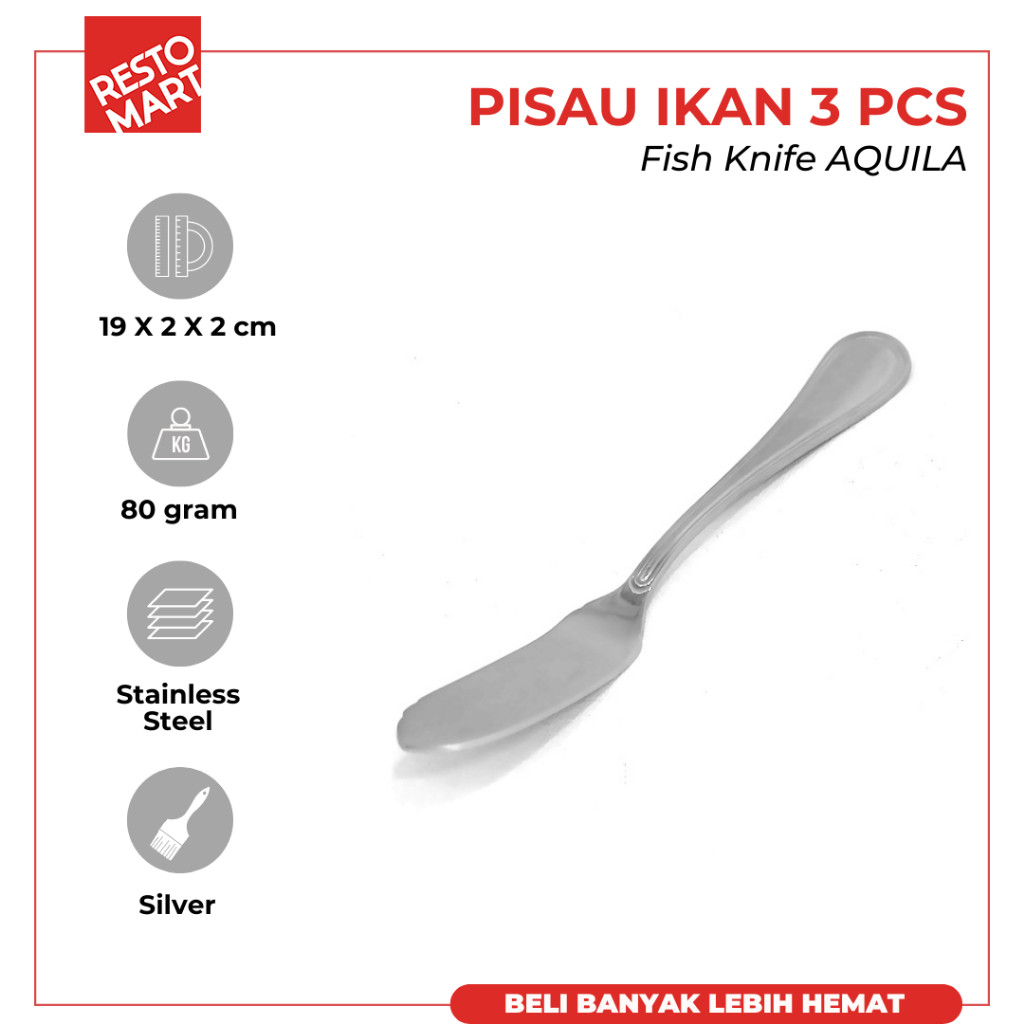 Pisau Makan / Pisau Ikan / Fish Knife 3 pcs AQUILA Stainless 304 (2111099) (F1)