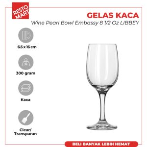 Gelas Kaca / Wine Pearl Bowl Embassy 8.5 oz LIBBEY Kaca (2063005) (F9)