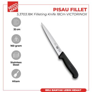 Pisau Filet / Filleting knife 18 cm 5.3703.18K VICTORINOX Stainless Steel (1516217) (F4)