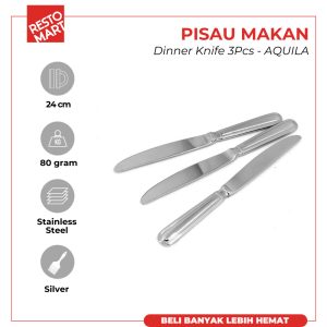 Pisau Makan / Pisau Stainless / Dinner Knife 3 pcs AQUILA Stainless Steel 304 (2111096) (F0)