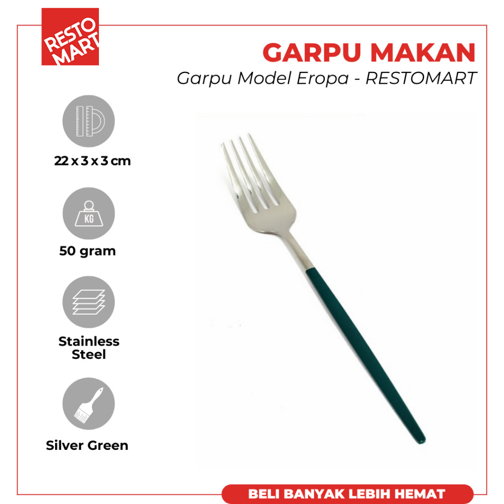 Garpu Makan / Garpu Stainless / Garpu Model Eropa Green Silver RESTOMART Stainless Steel (2112028) (F6)