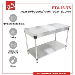 Meja Dapus Stainless Serbaguna / Work Table ECONA ETA 15 75 SUS (B) Stainless Steel (1499153)(F1)