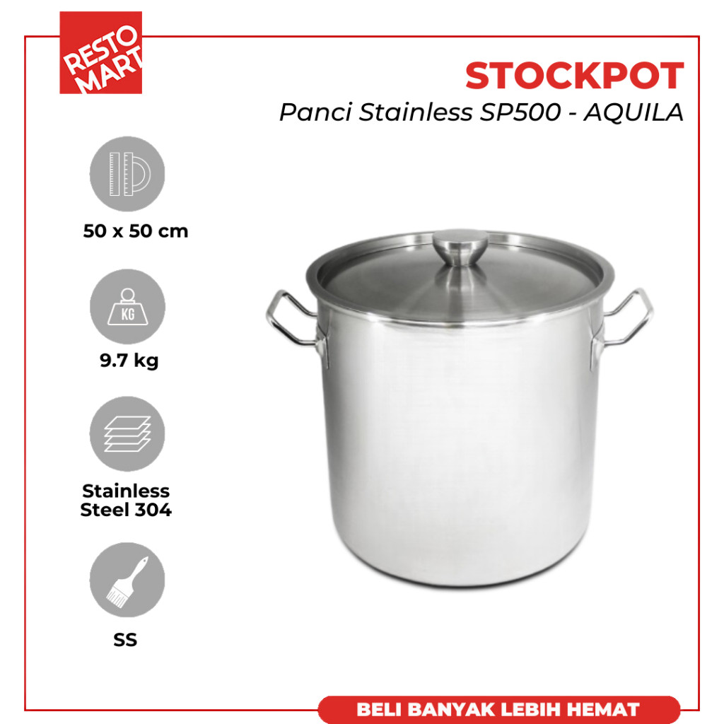 Stock Pot 50 / Panci 50 x 50 cm AQUILA Stainless 304 (0319099)(F4)