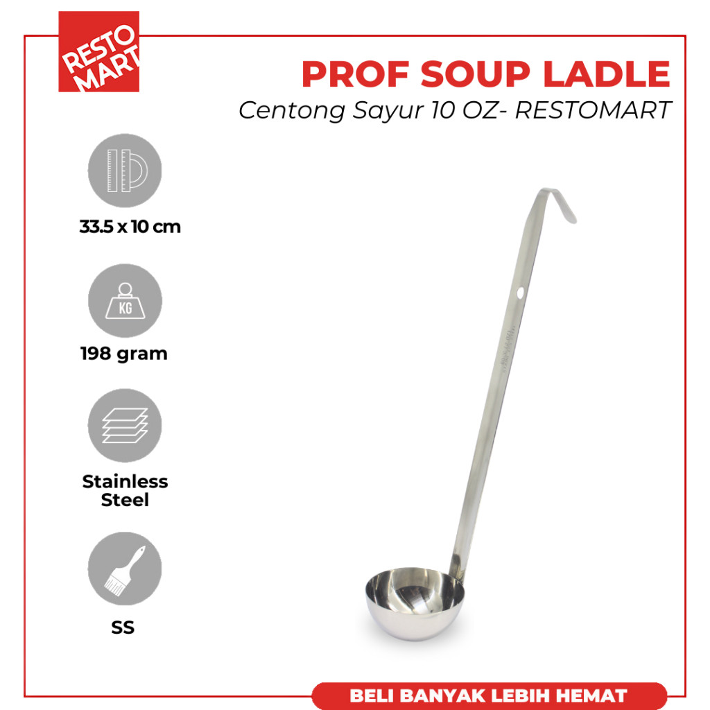 Sendok / Centong Sayur 300 ml / Prof Soup ladle 10 oz RESTOMART (2217039) (F6)
