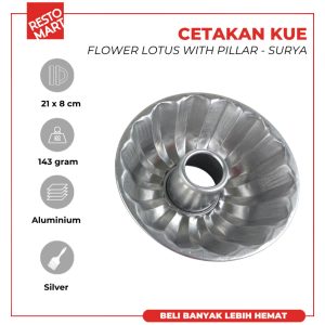 Cetakan Roti / Loyang Roti / Flower Lotus 21 x 8 cm With Pillar RESTOMART Aluminium (0620646)(F4)